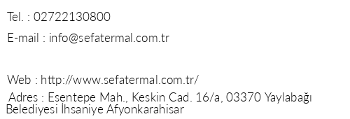 Sefa Termal Tatil Ky telefon numaralar, faks, e-mail, posta adresi ve iletiim bilgileri